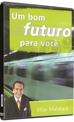 DVD-Silas-Malafaia-Um-Bom-Futuro-Para-Voce