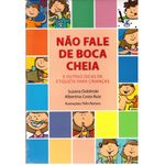 Nao-Fale-de-Boca-Cheia