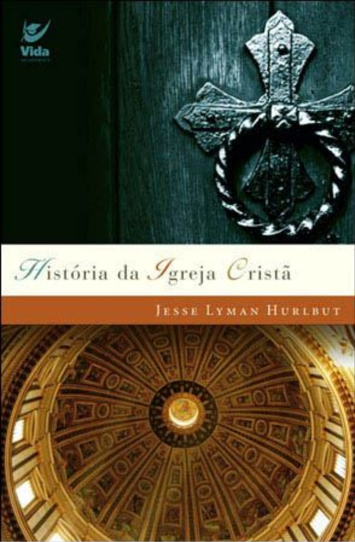 História Da Igreja Cristã Livraria 100 Cristão 100 Cristão 2018