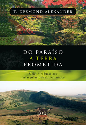 do-paraiso-a-terra-prometida