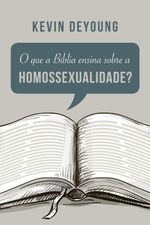 O-que-Biblia-ensina-sobre-a-Homossexualidade