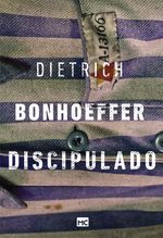 Bonhoeffer-Discipulado
