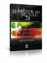 O-Pastor-do-Seculo-21