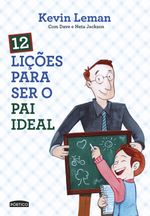 12-Licoes-Para-Ser-o-Pai-Ideal