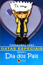 Programas-para-Datas-Especiais-Dia-dos-Pais-vol-03