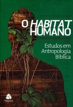 O-Habitat-Humano-Parte-II