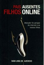 Pais-Ausentes-Filhos-Online