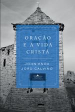 Oracao-e-a-Vida-Crista