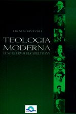 Teologia-Moderna-de-Schleiermacher-a-Bultmann