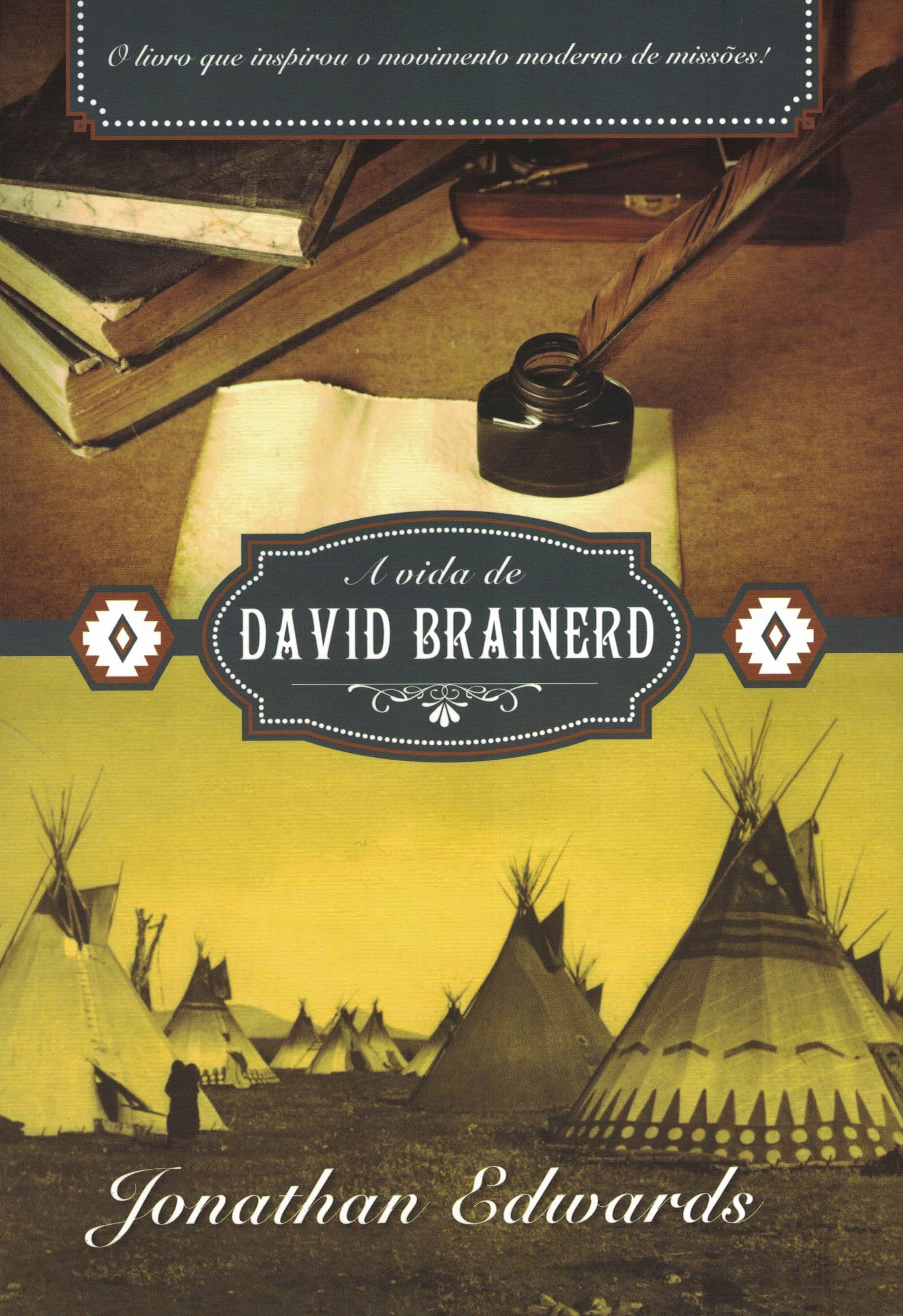 A Vida De David Brainerd Jhonathan Edwards Livraria 100 Cristão