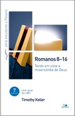 Serie-Estudando-a-Palavra-Romanos-8-16