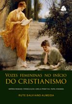 Vozes-Femininas-No-Inicio-do-Cristianismo