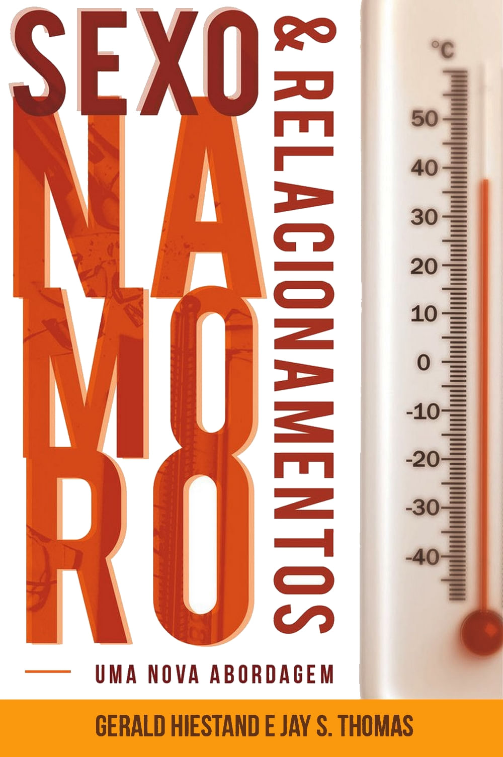 Sexo, Namoro e Relacionamentos | Livraria 100% Cristão - 100% Cristão