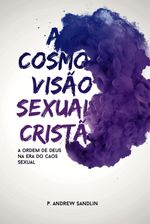A-Cosmovisao-Sexual-Crista