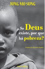 se-deus-existe-por-que-ha-pobreza