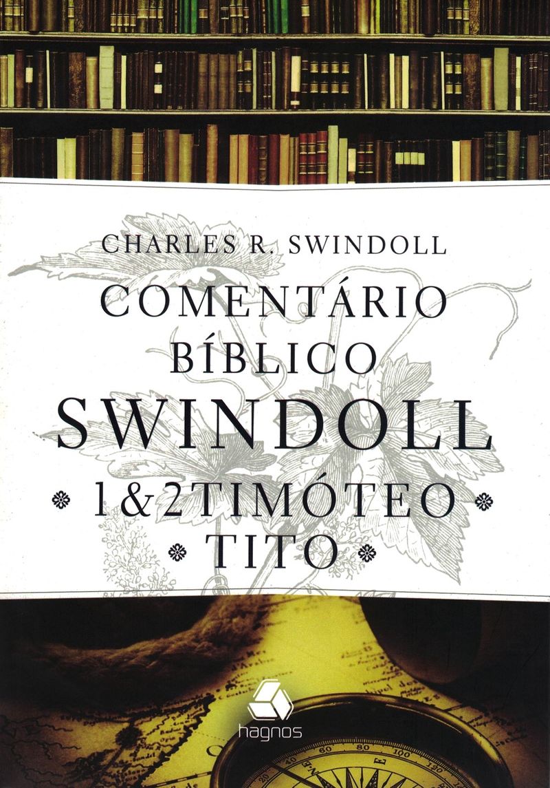 Comentario-Biblico-Swindoll-1-2-Timoteo-e-Tito