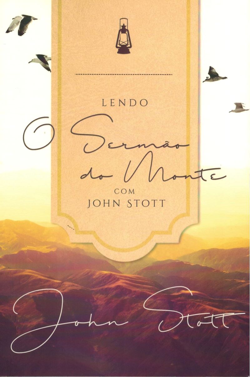 lendo-o-sermao-do-monte-com-john-stott