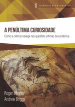 Serie-Ciencia-e-Fe-Crista-A-Penultima-Curiosidade