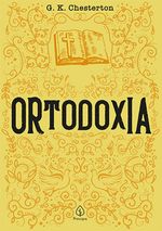 Ortodoxia-de-G-K-Chesterton-Editora-Principios-9788594318923