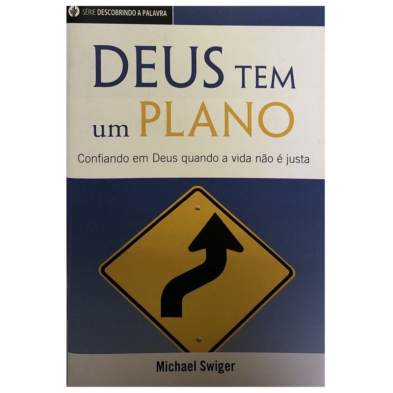 Deus Tem Um Plano, Michael Swiger/livraria 100% Cristão - 100% Cristão