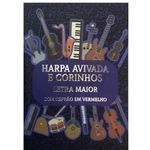 Harpa-Avivada-e-Corinhos---Letra-Hipergigante---Brochura---Notas-Musicais