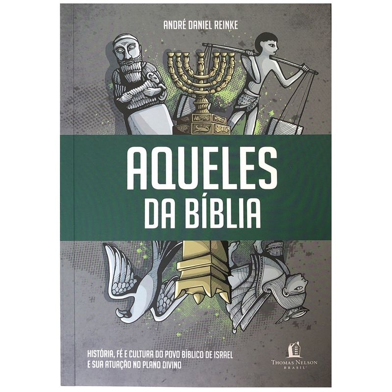 Aqueles-Da-Biblia-Andre-Daniel-Reinke