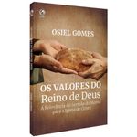 Os-Valores-do-Reino-de-Deus-Osiel-Gomes---CPAD