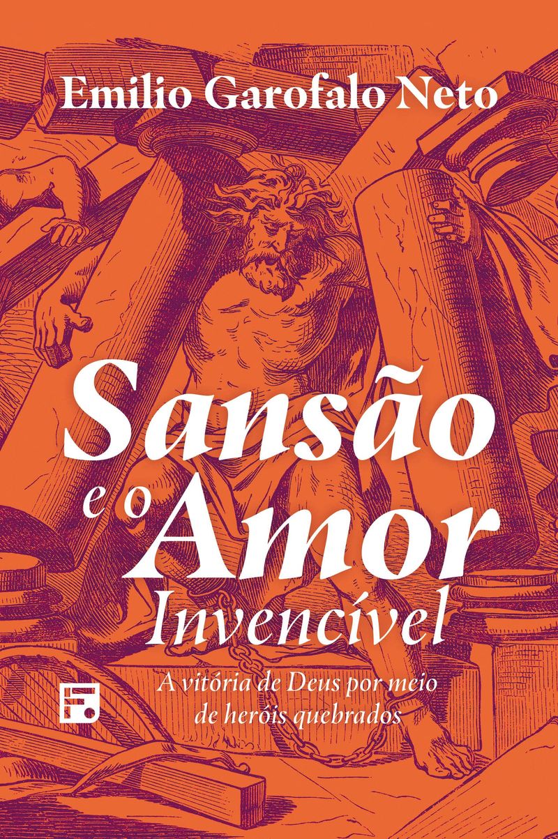 Sansao-e-o-Amor-Invencivel-Emilio-Garofalo---Fiel