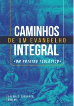 Caminhos-de-um-Evangelho-Integral-Valdir-Steuernagel