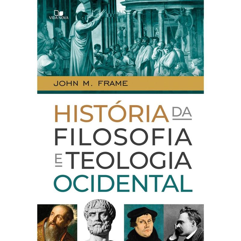 Historia-da-Filosofia-e-Teologia-Ocidental-John-M-Frame