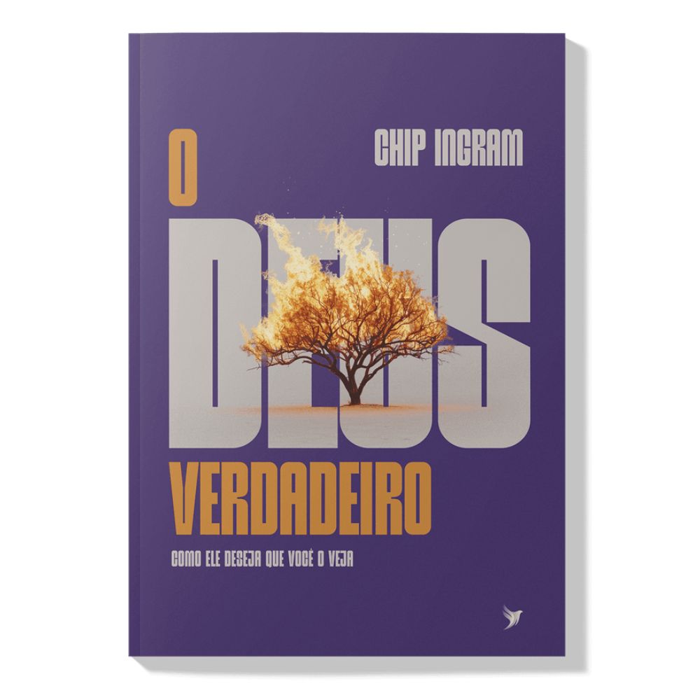 O Deus Verdadeiro - Chip Ingram - Inspire | Livraria 100% Cristão - 100 ...